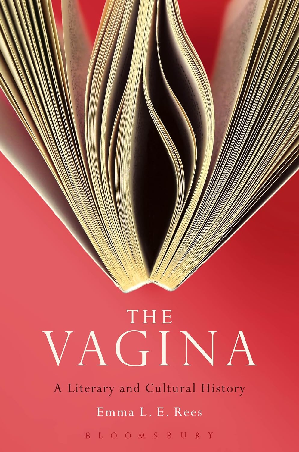 Cover: The Vagina. A Literary and Cultural History